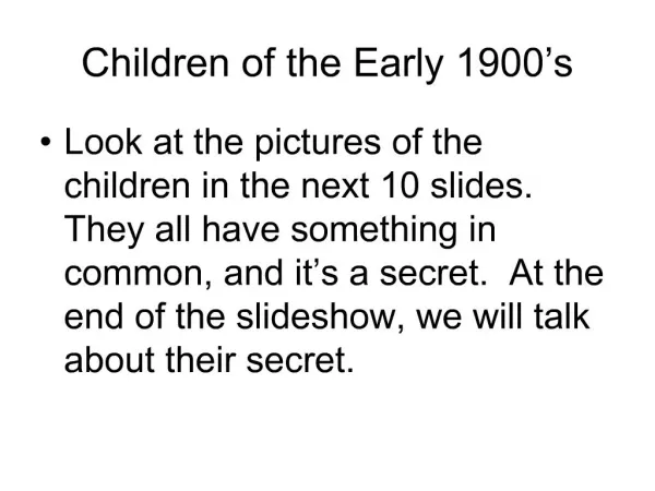 Children of the Early 1900 s