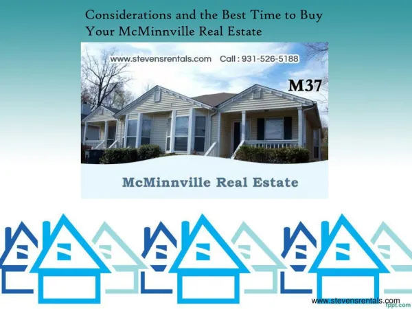 Considerations and the Best Time to Buy Your McMinnville Real Estate