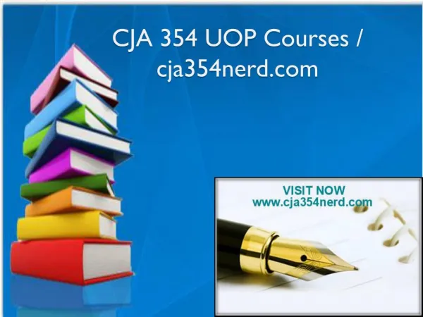 CJA 354 UOP Courses / cja354nerd.com