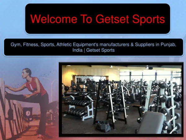 Gym & fitness equipments manufacturers in india