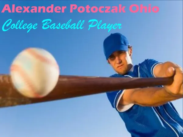 Alexander Potoczak Ohio – College Baseball Player