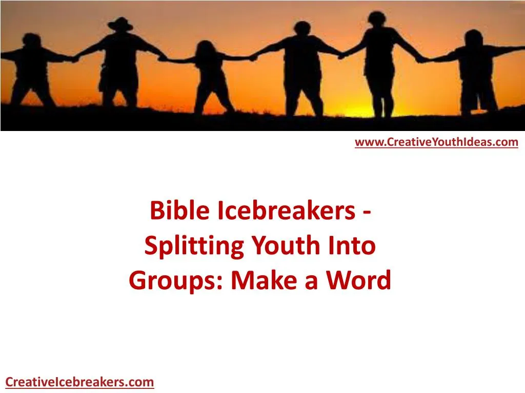 bible icebreakers splitting youth into groups make a word
