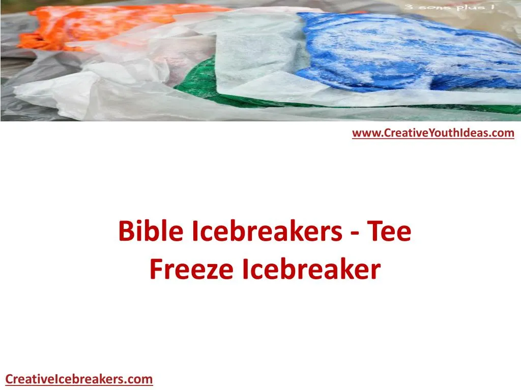 bible icebreakers tee freeze icebreaker