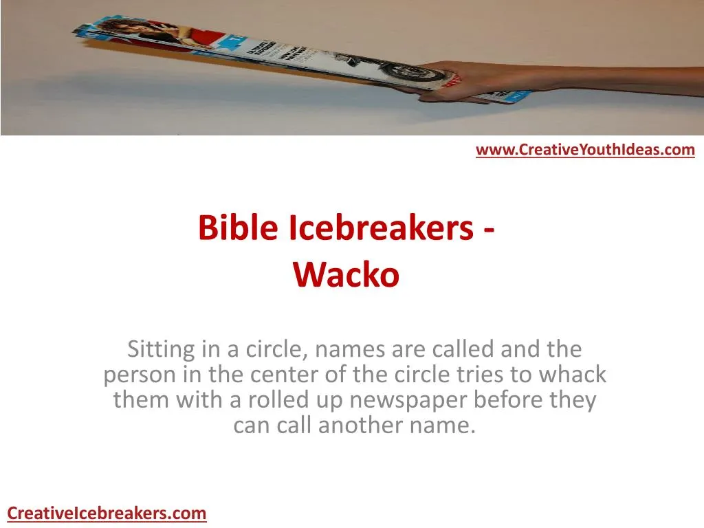 bible icebreakers wacko