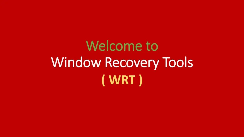 welcome to window recovery tools
