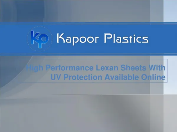 High Performance Lexan Sheets With UV Protection Available Online