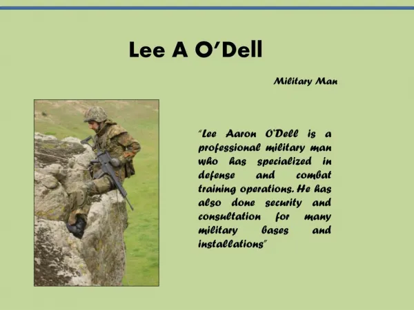Lee A O’Dell - A Military Man