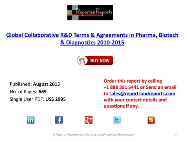 Pharma, Biotech & Diagnostics Market Collaborative R&D: Dealmaking Trends, Deal structure, Overview of Leading Deals