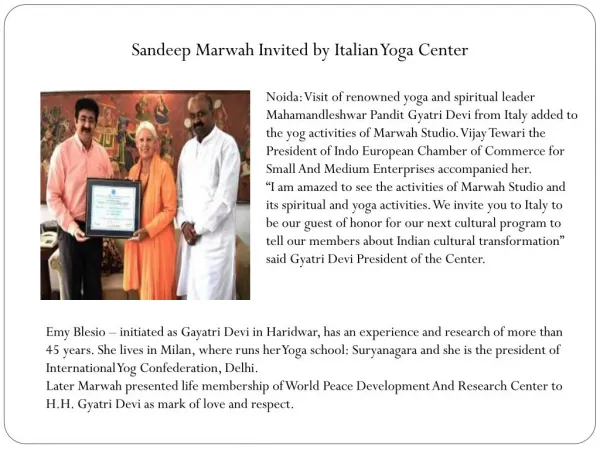 Sandeep Marwah Invited by Italian Yoga Center