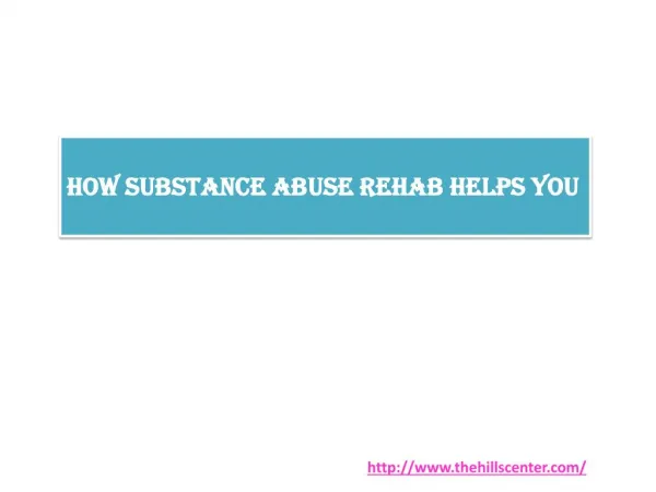 How Substance Abuse Rehab Helps You