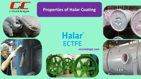 Properties of Halar Coating