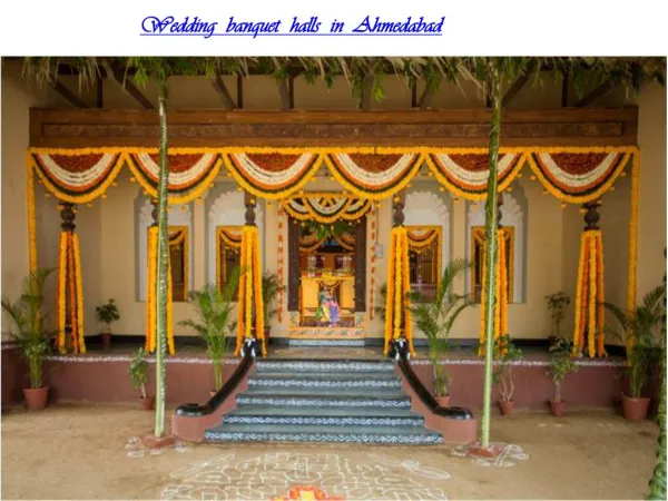 Wedding banquet halls in Ahmedabad
