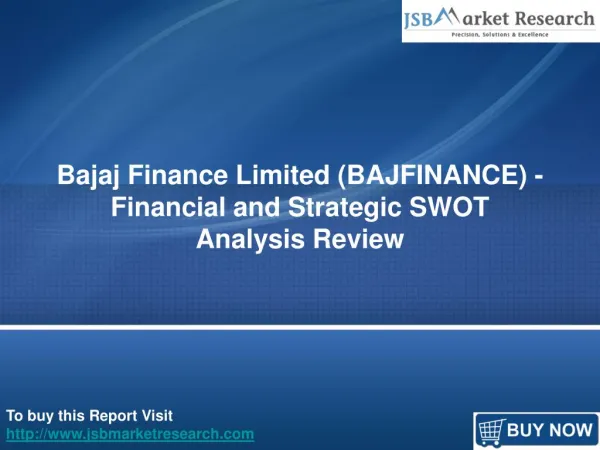Bajaj Finance Limited (BAJFINANCE) SWOT Analysis Review: JSBMarketResearch