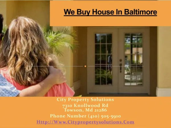 We Buy House Fast In Baltimore – City Property Solutions