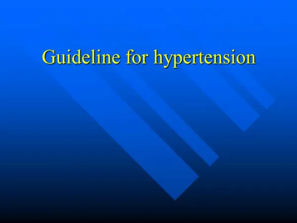 Guideline for hypertension