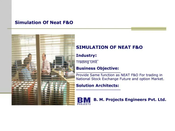 Simulation Of Neat FO