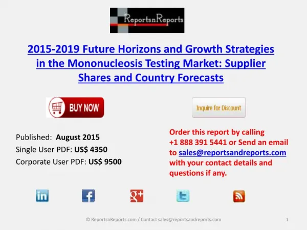 Future Horizons and Growth Strategies in the Mononucleosis Testing Market 2015 - 2019
