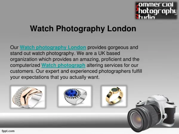 Fashion Photography and Watch Photography London