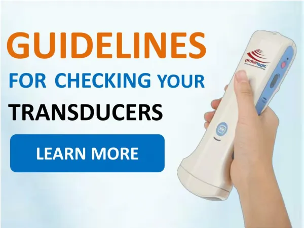 Guidelines for checking your transducers