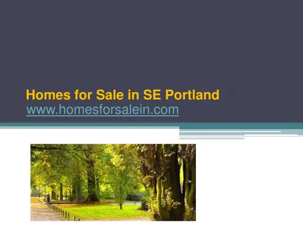 Homes for Sale in SE Portland - www.homesforsalein.com
