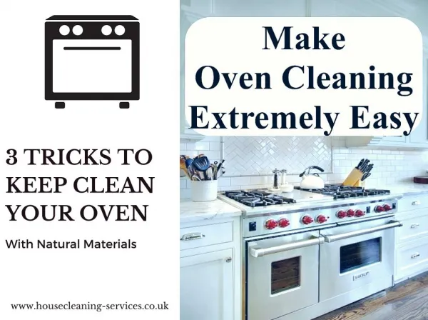 3 Tricks to Cleaning Your Oven