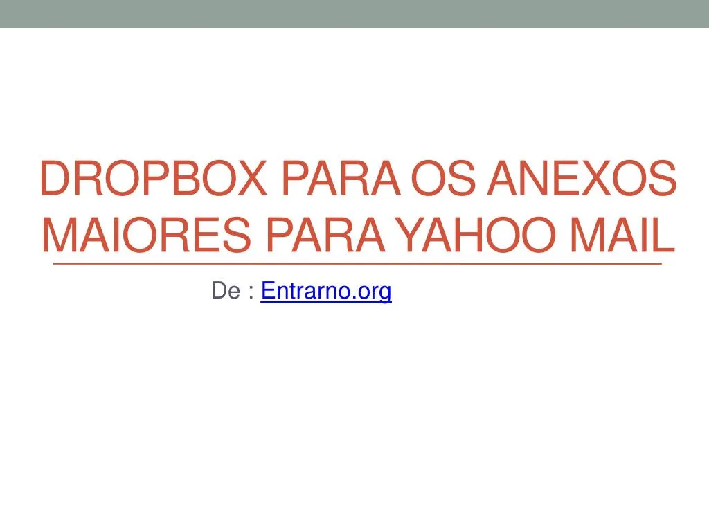 dropbox para os anexos maiores para yahoo mail