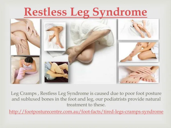 Leg Cramps and Restless Leg Syndrome causes and treatment