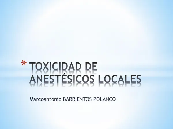 toxicidad anestésicos locales