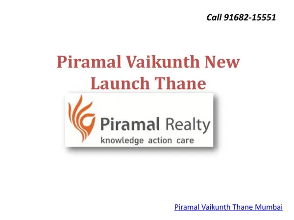 Piramal Vaikunth Pre Launch Thane