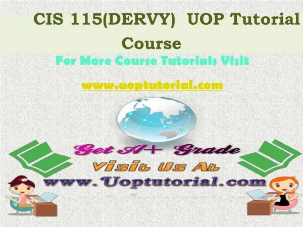 CIS 115 DERVY Tutorial Course / Uoptutorial