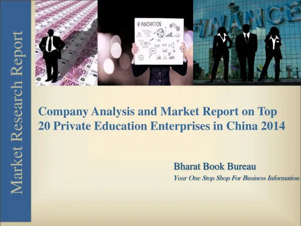 Company Analysis and Market Report on Top 20 Private Education Enterprises in China 2014