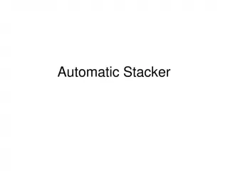 Automatic Stacker - slide 1