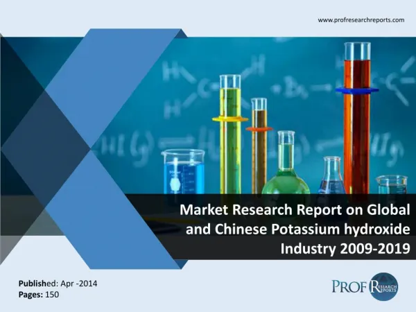 Global and Chinese Potassium hydroxide Market Size, Share, Trends, Analysis, Growth 2009-2019