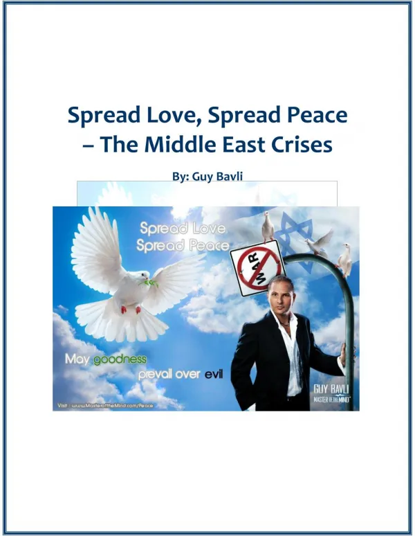 Spread love, spread peace – the middle east crises