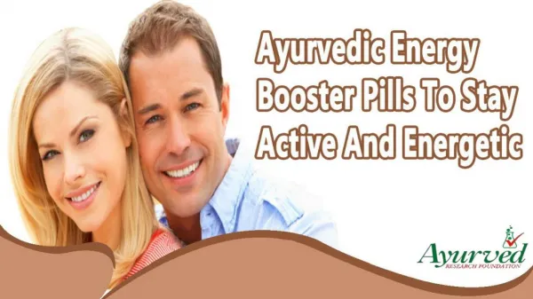 Ayurvedic Energy Booster Pills To Stay Active And Energetic