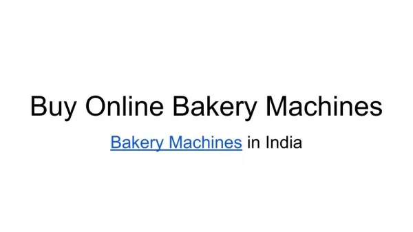 bakery machine