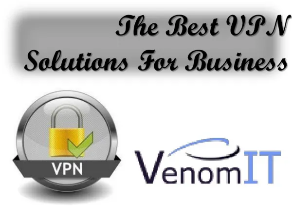 The Best VPN Solutions For Business