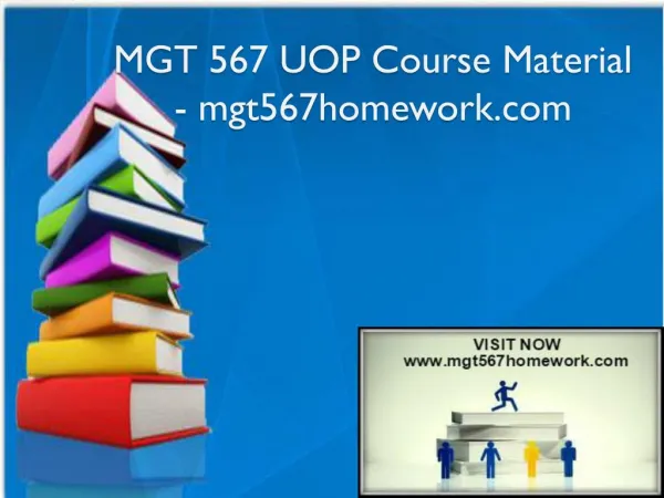 MGT 567 UOP Course Material - mgt567homework.com