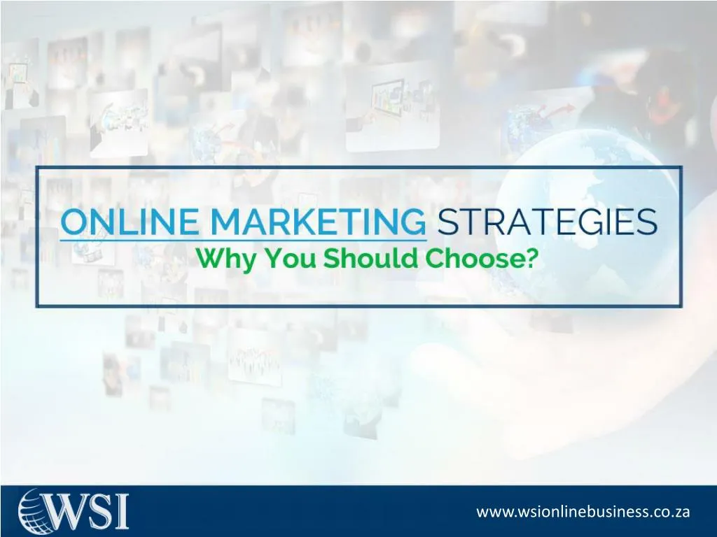 online marketing strategies why you should choose