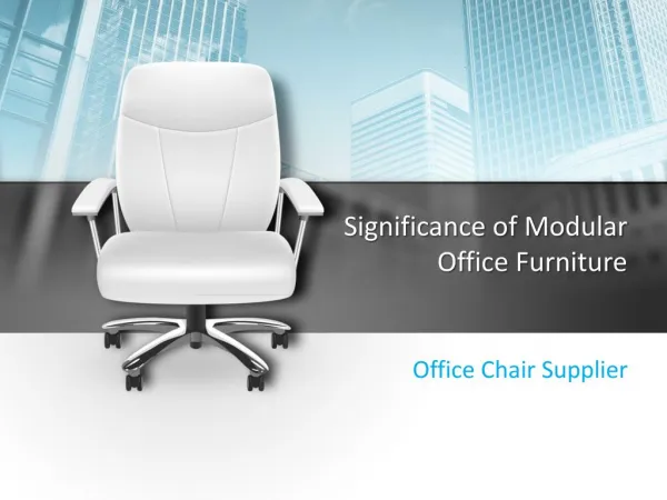 Importance of Modular Office Furniture