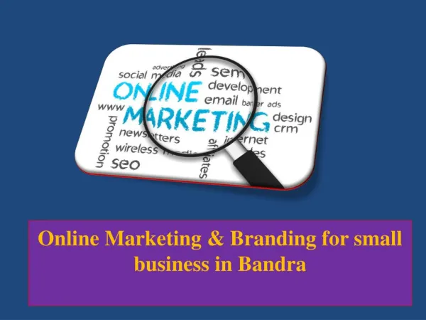 Online Marketing & Branding for small business in Bandra
