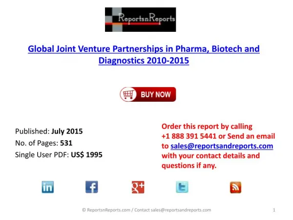 Comprehensive Directory of Pharma, Biotech and Diagnostics Joint Venture Partnerships 2010 – 2015