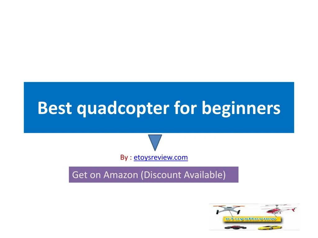 best quadcopter for beginners