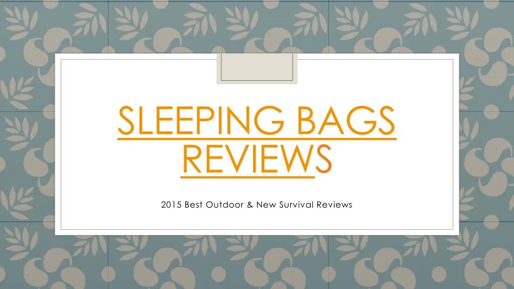 sleeping bags review s