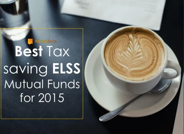 4 best tax saving ELSS Mutual funds for 2015