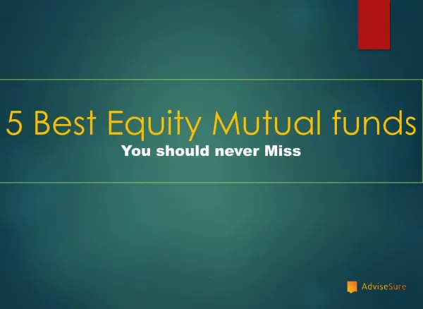 5 best equity mutual fund to invest in 2015