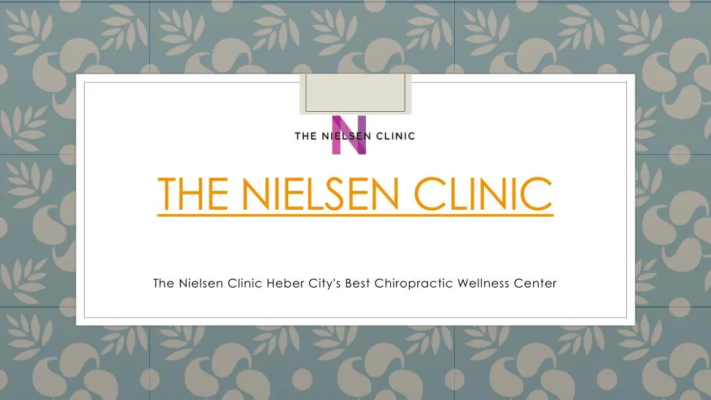 the nielsen clinic