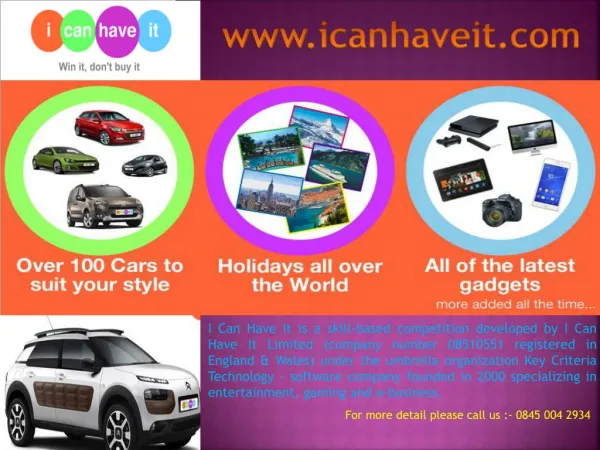Icanhaveit.com offers you an easy chance to win a car competition