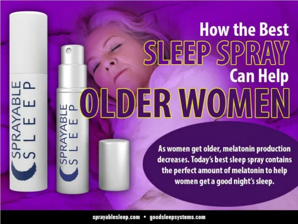 How the Best Sleep Spray Can Help Older Women