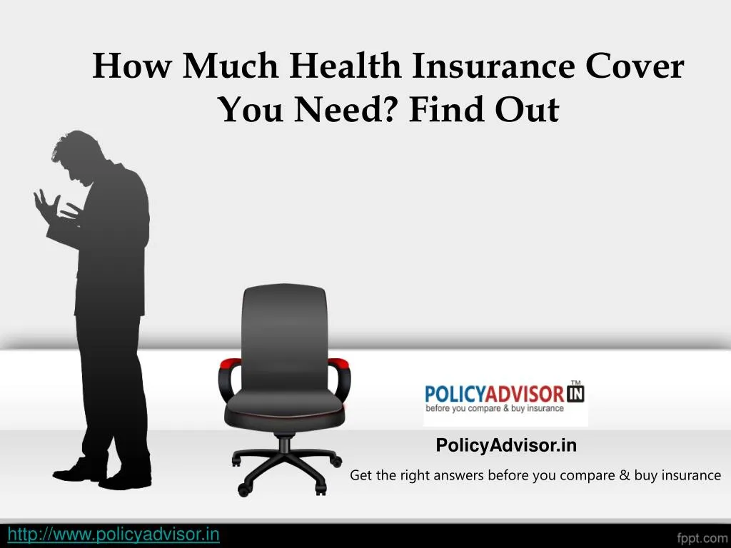 how much health insurance cover you need find out